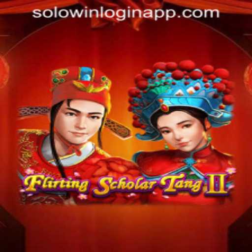 Exploring the Captivating World of FlirtingScholarTangII and the SOLOWIN LOGIN APP